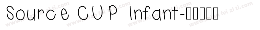 Source CUP Infant字体转换